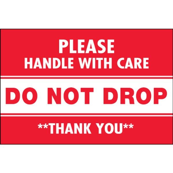 Do Not Drop Label, 2" x 3", 500/Rol