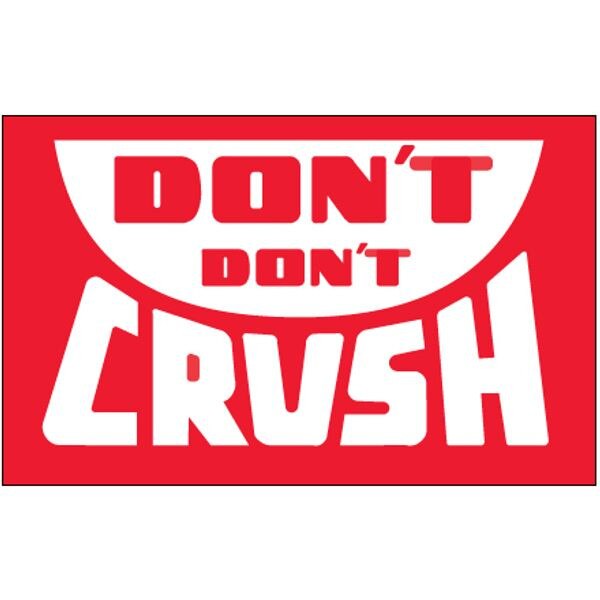 Don't Don't Crush Label, 3" x 5", 5