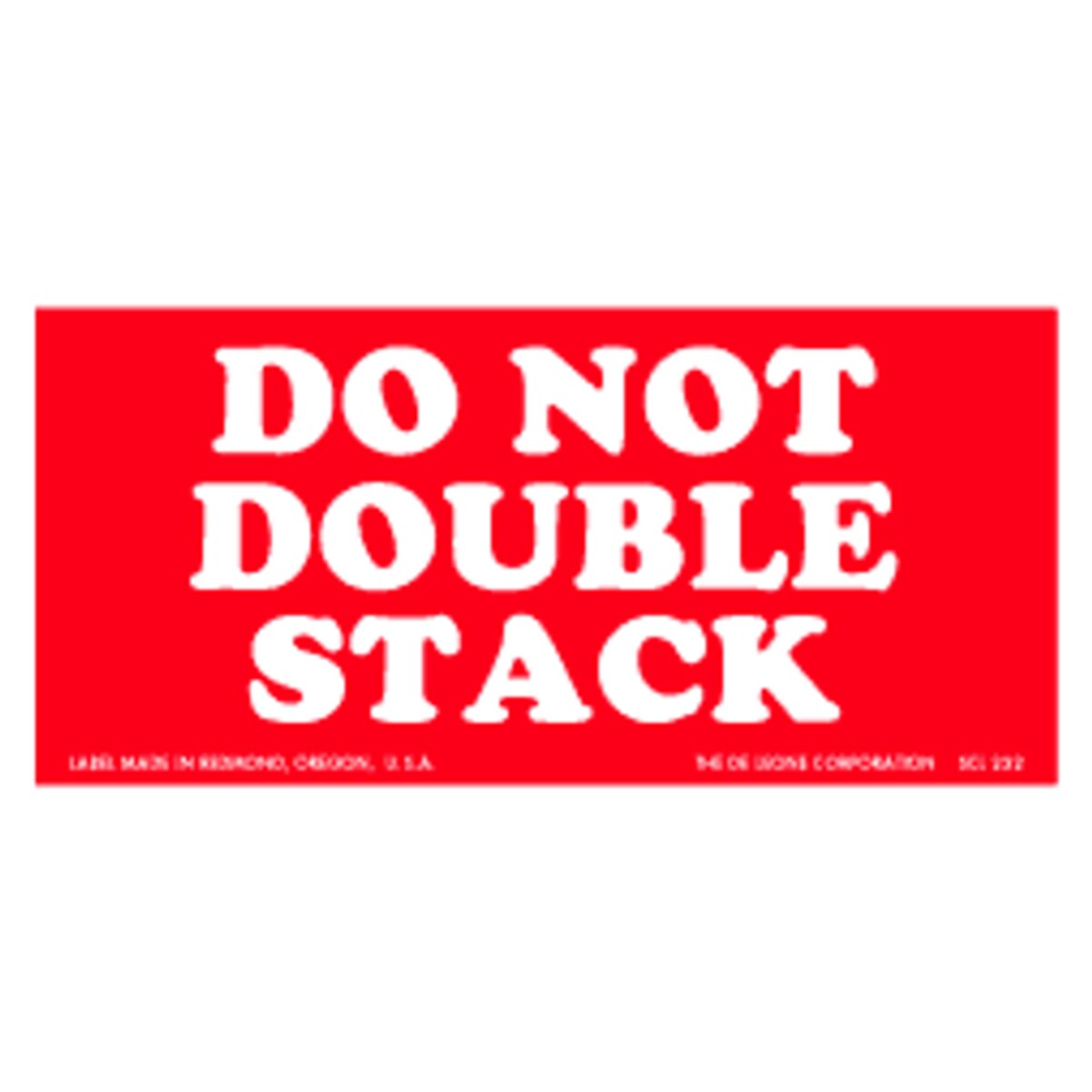 Do Not Double Stack Label, 2" x 3",