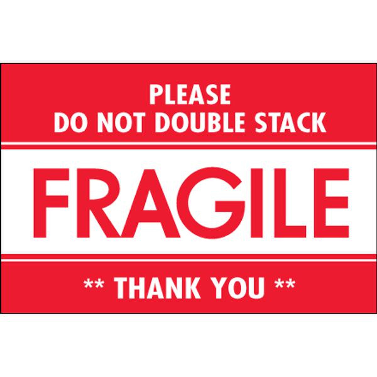 Fragile - Do Not Double Stack Label