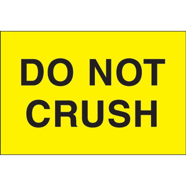 Do Not Crush Label, Fluorescent Yel