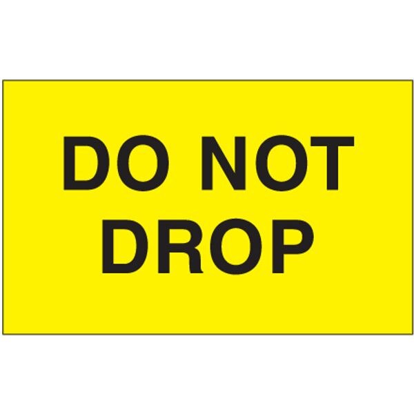 Do Not Drop Label, Fluorescent Yell