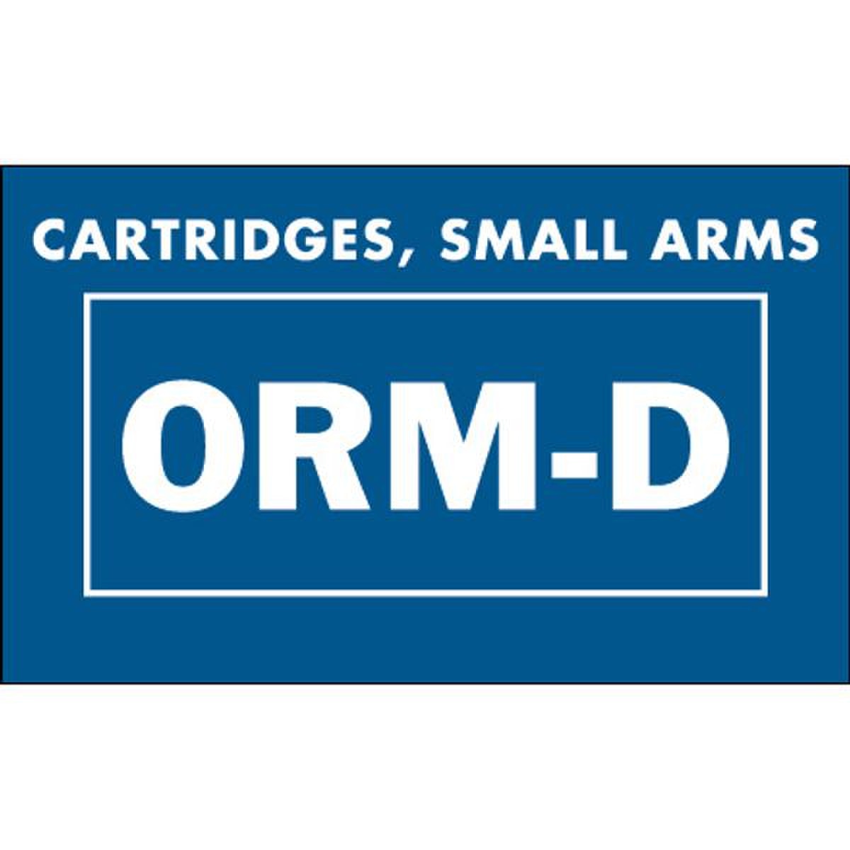ORM-D Cartridges, Small Arms Label,