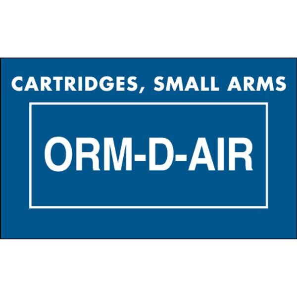 ORM-D Cartridges, Small Arms Label,